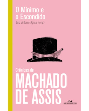 O MÍNIMO E O ESCONDIDO