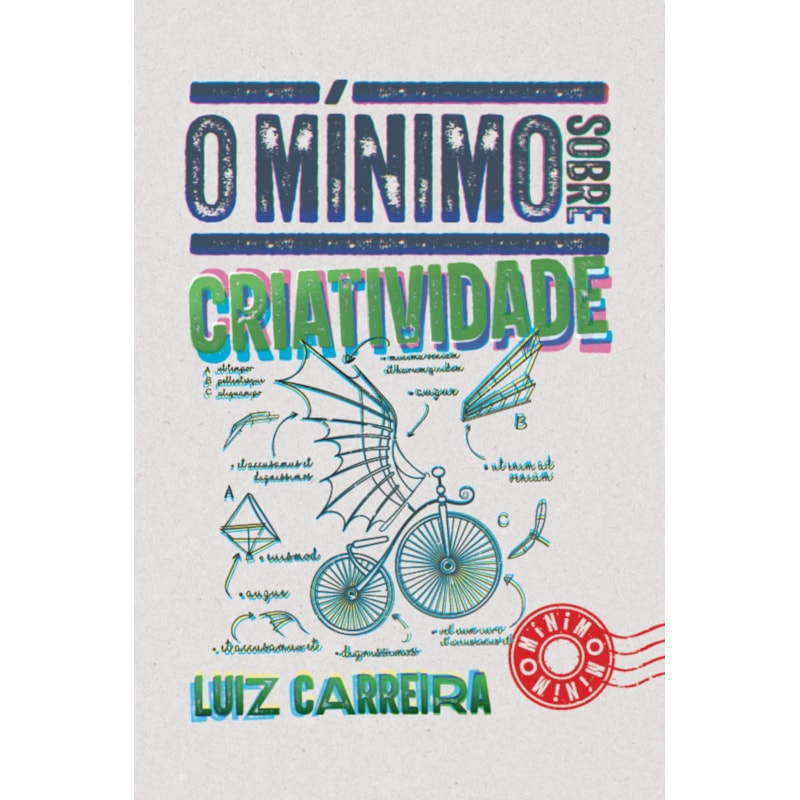 O MÍNIMO SOBRE CRIATIVIDADE