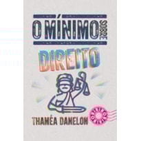 O MÍNIMO SOBRE DIREITO
