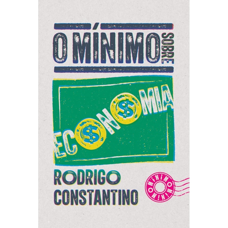 O MÍNIMO SOBRE ECONOMIA