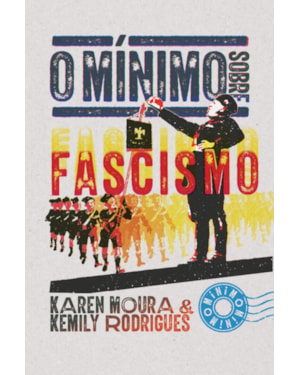 O MÍNIMO SOBRE FASCISMO