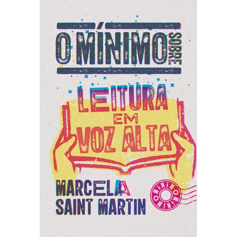 O MÍNIMO SOBRE LEITURA EM VOZ ALTA