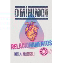 O MÍNIMO SOBRE RELACIONAMENTOS