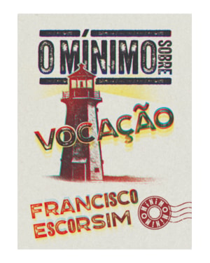 O MÍNIMO SOBRE VOCAÇÃO