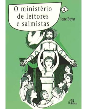 O ministério de leitores e salmistas - vol. 2