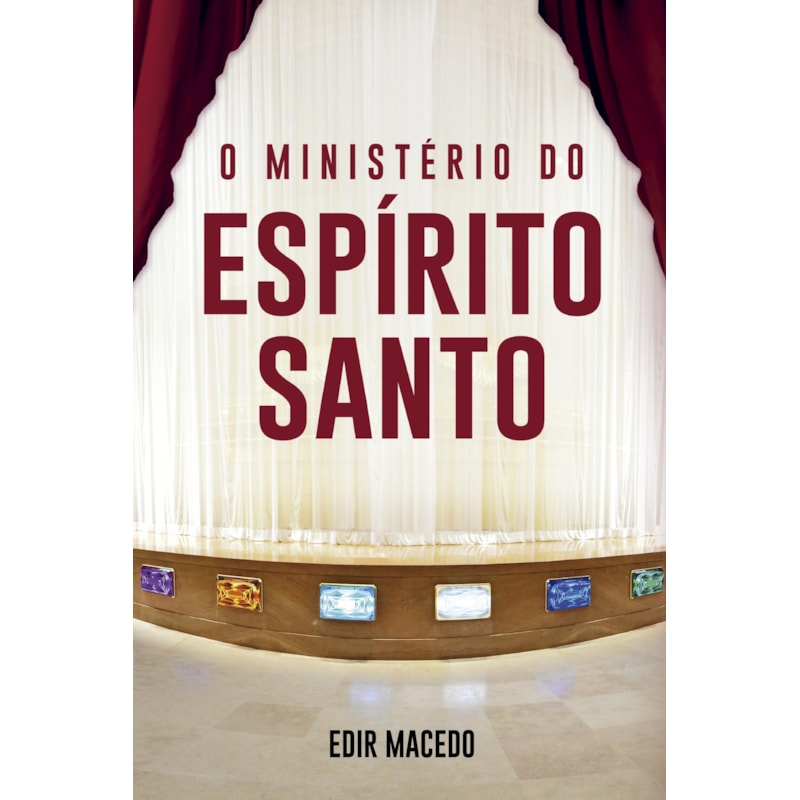 O MINISTÉRIO DO ESPÍRITO SANTO