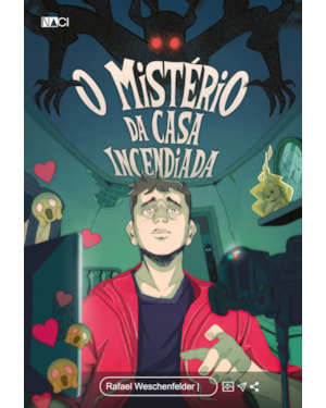 O MISTÉRIO DA CASA INCENDIADA
