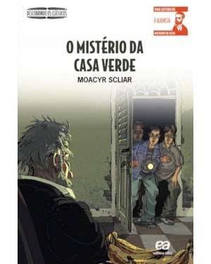 O MISTÉRIO DA CASA VERDE