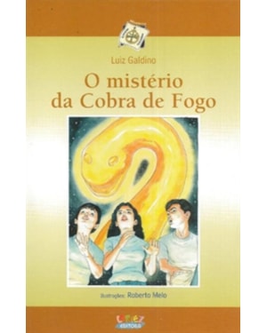 O MISTÉRIO DA COBRA DE FOGO