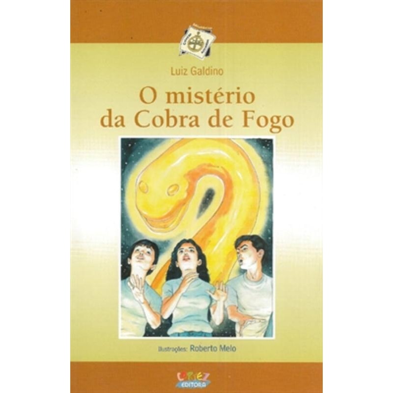 O MISTÉRIO DA COBRA DE FOGO