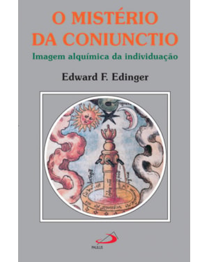 O mistério da coniunctio: imagem alquímica da individuação