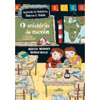 O MISTÉRIO DA ESCOLA - 2ª EDIÇÃO AGÊNCIA DE MISTÉRIOS MARCO E MAIA