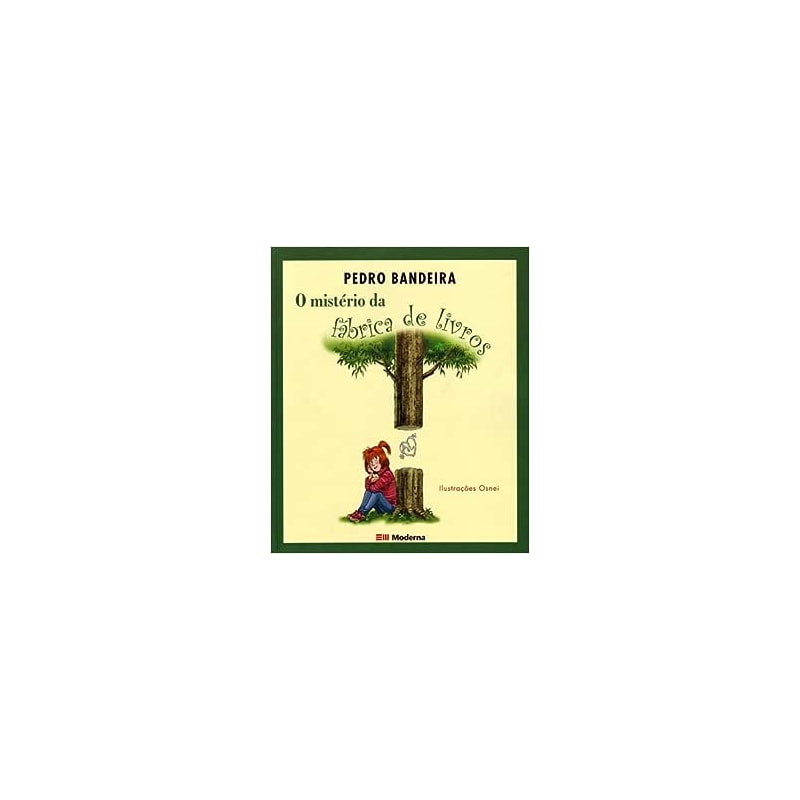 O MISTÉRIO DA FÁBRICA DE LIVROS