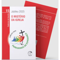 O MISTÉRIO DA IGREJA - CADERNOS DO CONCÍLIO VOL. 15