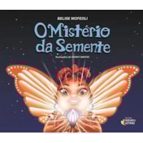 O MISTÉRIO DA SEMENTE