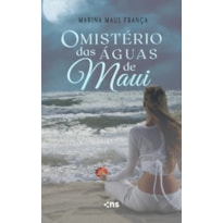 O MISTÉRIO DAS ÁGUAS DE MAUI