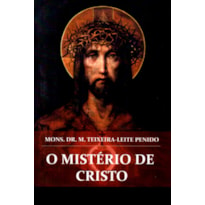 O MISTÉRIO DE CRISTO