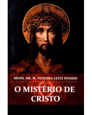 O MISTÉRIO DE CRISTO
