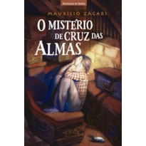 O MISTÉRIO DE CRUZ DAS ALMAS