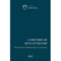 O mistério de Jesus de Nazaré
