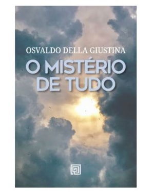 O mistério de tudo