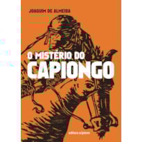 O MISTÉRIO DO CAPIONGO