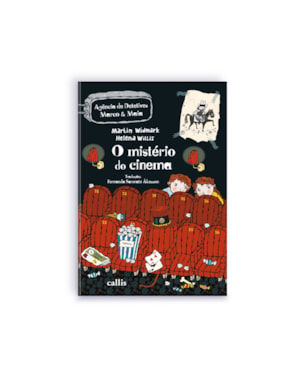O MISTÉRIO DO CINEMA - 3ª EDIÇÃO - AGÊNCIA DE DETETIVES MARCO E MAIA