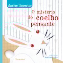 O MISTÉRIO DO COELHO PENSANTE