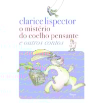 O MISTÉRIO DO COELHO PENSANTE E OUTROS CONTOS
