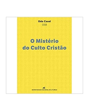 O MISTÉRIO DO CULTO CRISTÃO