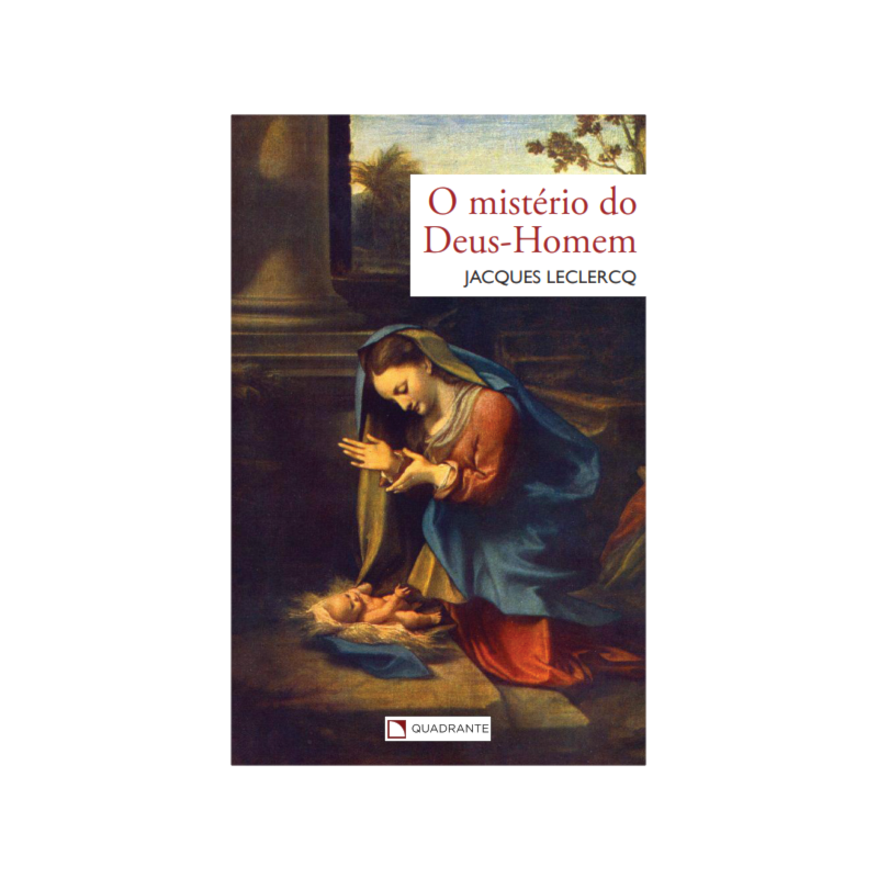 O MISTÉRIO DO DEUS-HOMEM