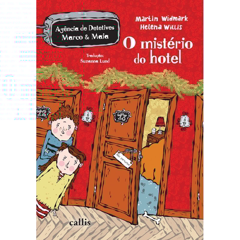 O MISTÉRIO DO HOTEL - 1ª EDIÇÃO - AGÊNCIA DE MISTÉRIOS MARCO E MAIA