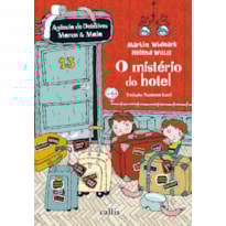 O MISTÉRIO DO HOTEL - 2ª EDIÇÃO - AGÊNCIA DE DETETIVES MARCO E MAIA