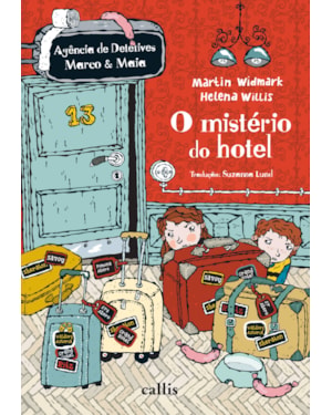 O MISTÉRIO DO HOTEL - 2ª EDIÇÃO - AGÊNCIA DE DETETIVES MARCO E MAIA