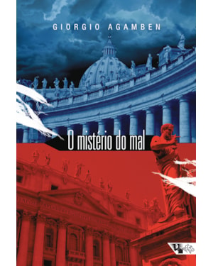 O mistério do mal: Bento XVI e o fim dos tempos