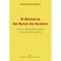 O MISTÉRIO DO NATAL DO SENHOR