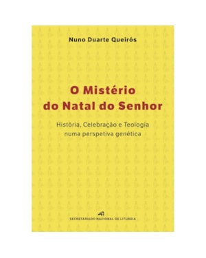 O MISTÉRIO DO NATAL DO SENHOR