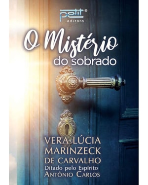 O MISTÉRIO DO SOBRADO