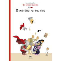 O MISTÉRIO DO SOL FRIO