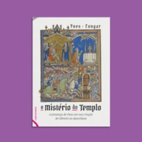 O MISTÉRIO DO TEMPLO