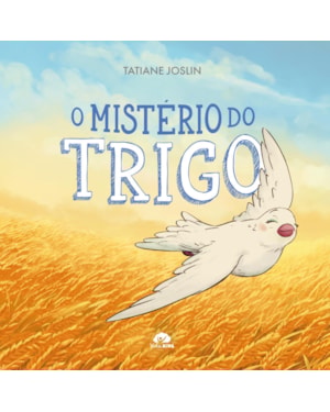 O Misterio do Trigo