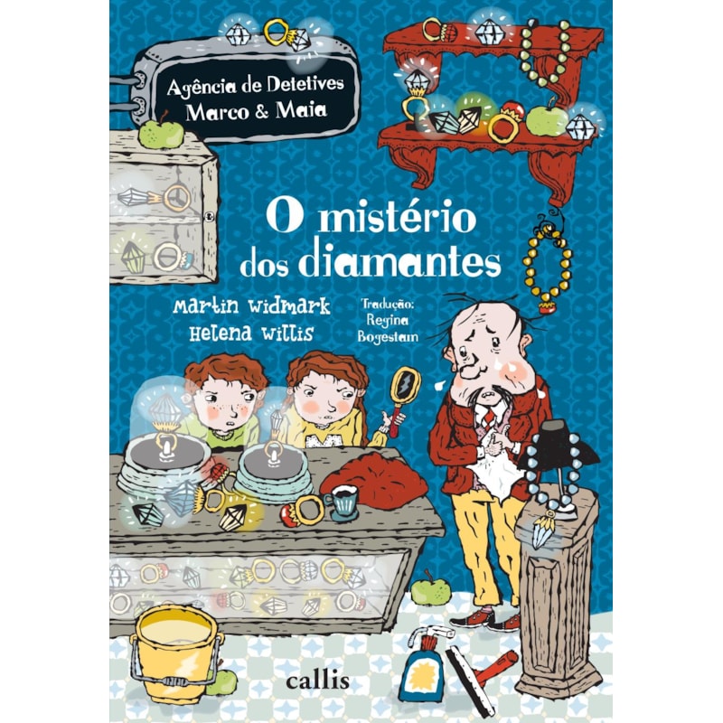 O MISTÉRIO DOS DIAMANTES - 3ª EDIÇÃO - AGÊNCIA DE MISTÉRIOS MARCO E MAIA: AGÊNCIA DE MISTÉRIOS MARCO E MAIA