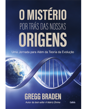 O mistério por trás das nossas origens: uma jornada para além da teoria da evolução