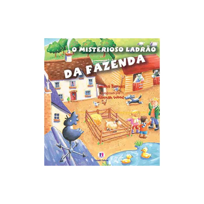 O MISTERIOSO LADRÃO DA FAZENDA