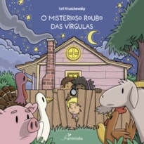 O MISTERIOSO ROUBO DAS VÍRGULAS