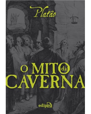 O MITO DA CAVERNA - PLATÃO