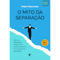 O mito da separação: como a integração entre vida pessoal e profissional previne o burnout e cria realização