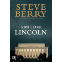 O MITO DE LINCOLN