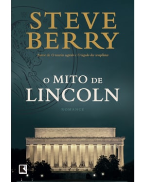 O MITO DE LINCOLN
