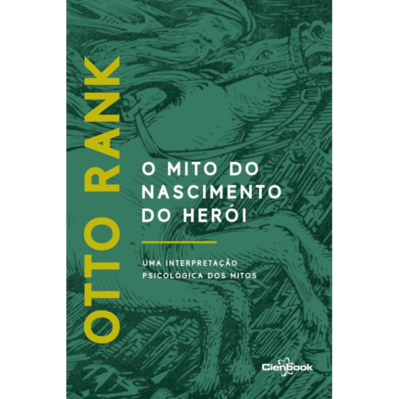 O MITO DO NASCIMENTO DO HERÓI: UMA INTERPRETAÇÃO PSICOLÓGICA DOS MITOS